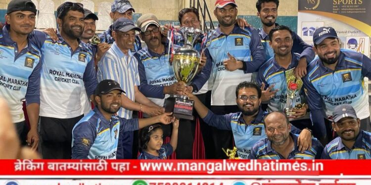 दुबईत महाराष्ट्राचा दबदबा! दुबईतील क्रिकेट स्पर्धेत राॅयल मराठा संघाचा दणदणीत विजय